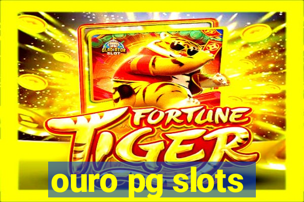 ouro pg slots